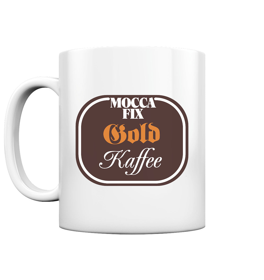 TASSE • MOCCA FIX GOLD KAFFEE