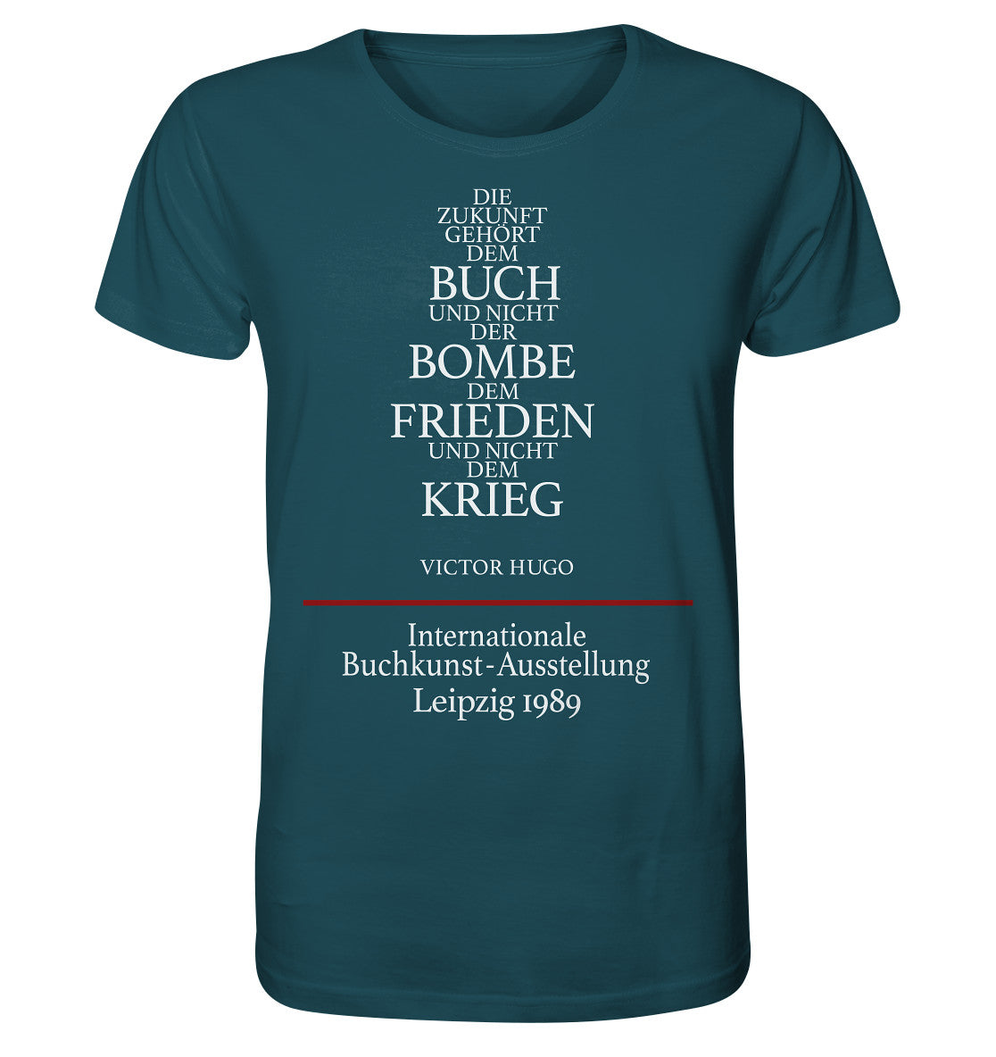 ORGANIC SHIRT UNISEX • BUCHKUNST-AUSSTELLUNG LEIPZIG 1989