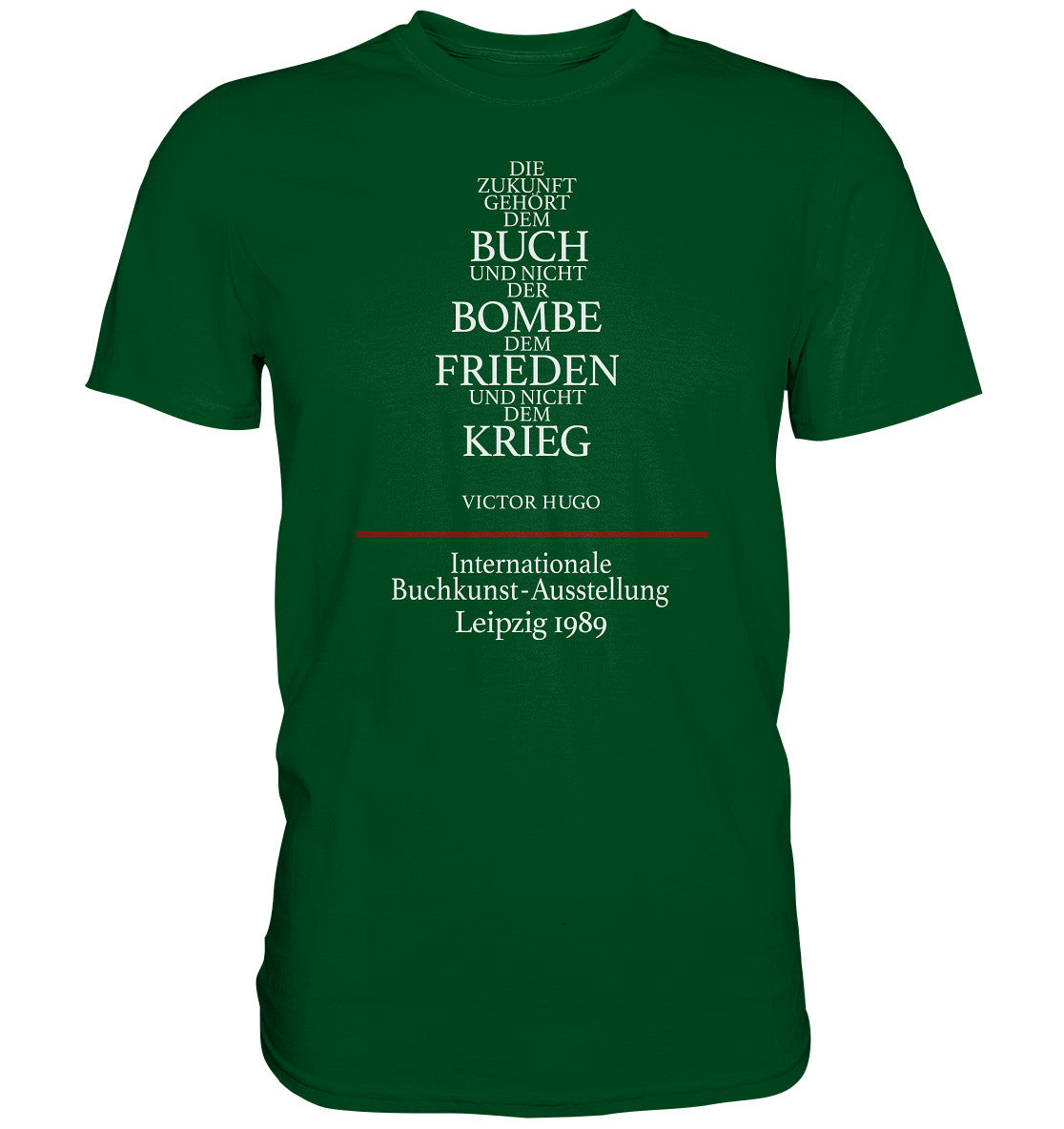 PREMIUM SHIRT UNISEX • BUCHKUNST-AUSSTELLUNG LEIPZIG 1989