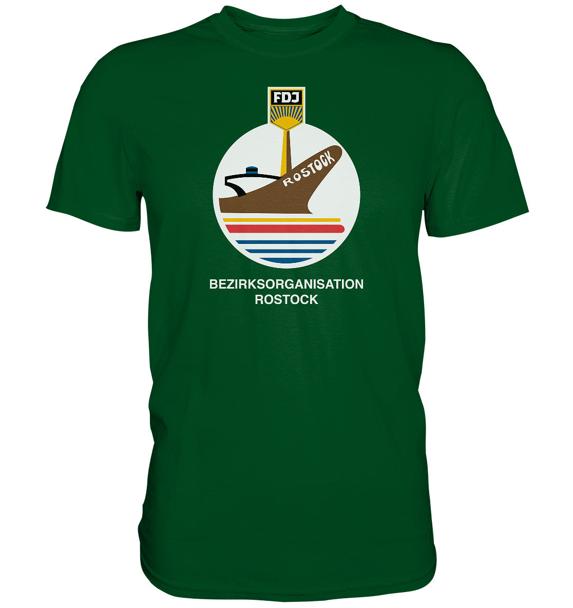 PREMIUM SHIRT UNISEX • FDJ BEZIRKSORGANISATION ROSTOCK