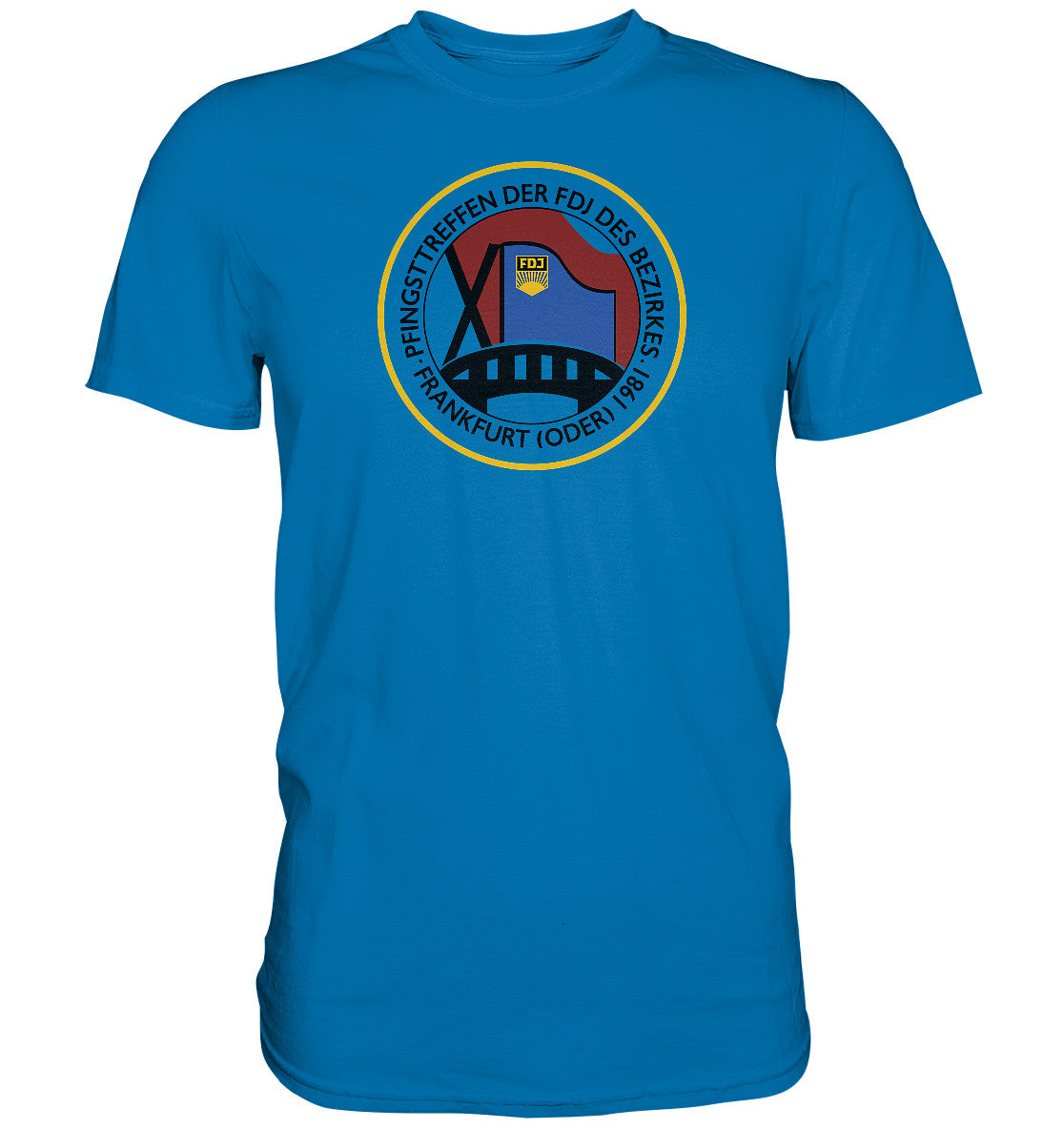 PREMIUM SHIRT UNISEX • FDJ PFINGSTTREFFEN FRANKFURT ODER - 1981