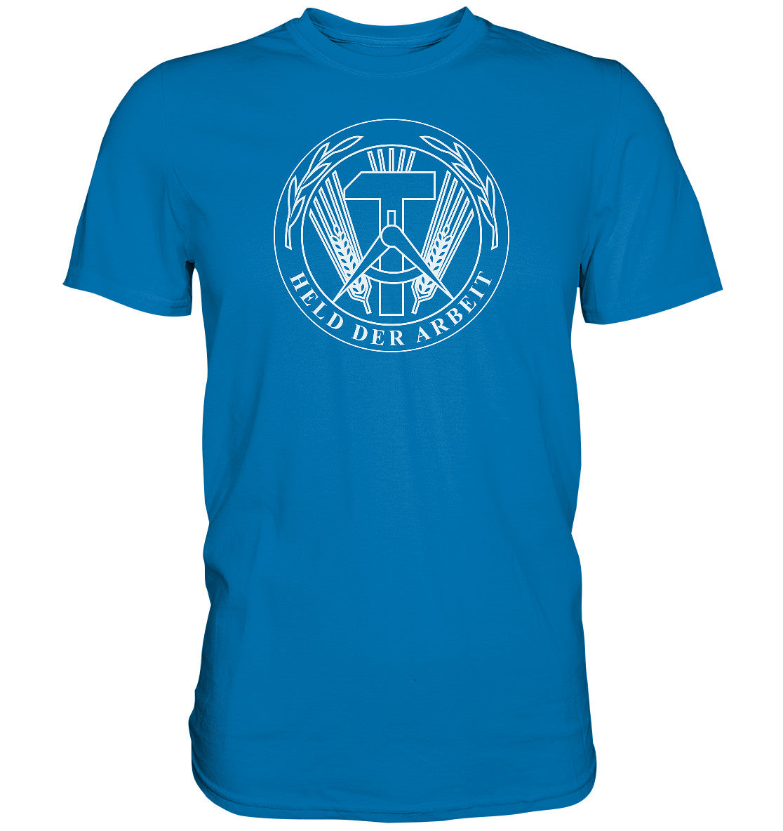 PREMIUM SHIRT UNISEX • HELD DER ARBEIT - ORIGINALMEDAILLE