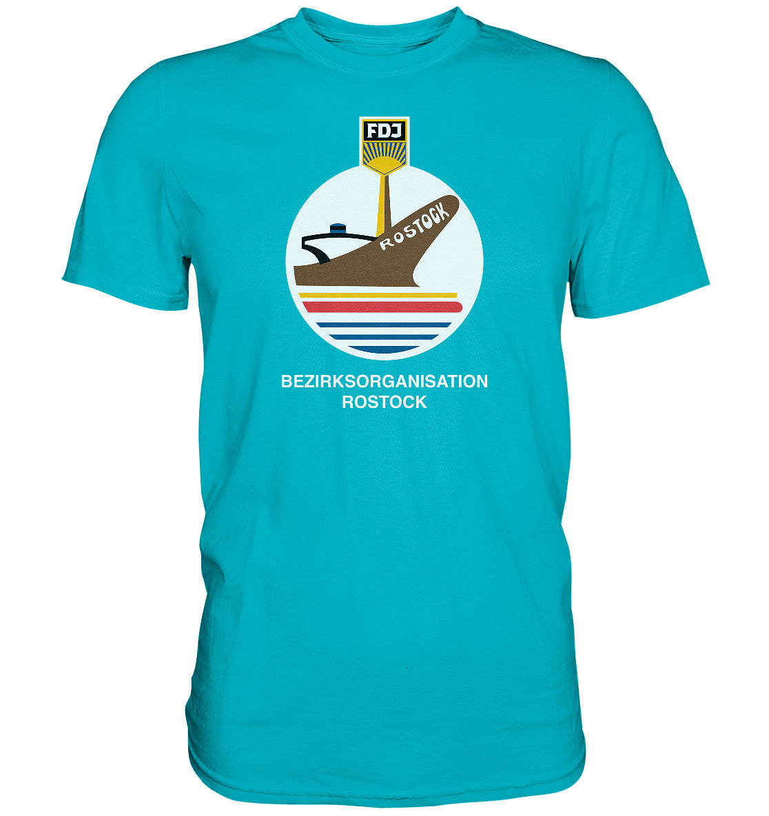PREMIUM SHIRT UNISEX • FDJ BEZIRKSORGANISATION ROSTOCK