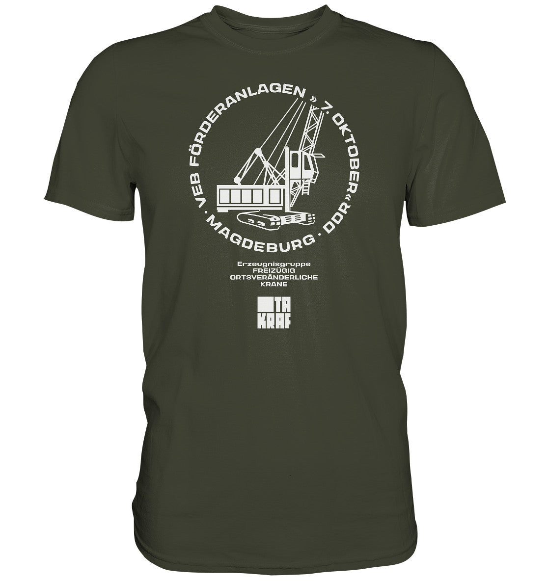 PREMIUM SHIRT UNISEX • VEB FÖRDERANLAGEN & KRANE MAGDEBURG