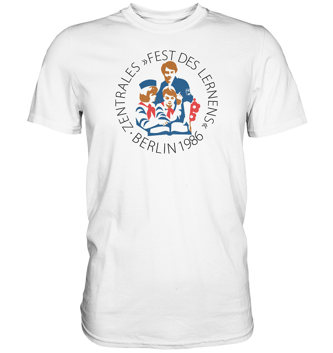 PREMIUM SHIRT UNISEX • FEST DES LERNENS, BERLIN 1986