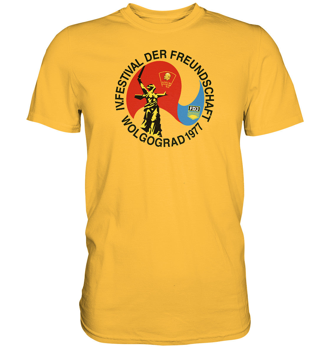 PREMIUM SHIRT UNISEX • FESTIVAL DER FREUNDSCHAFT - WOLGOGRAD 1977