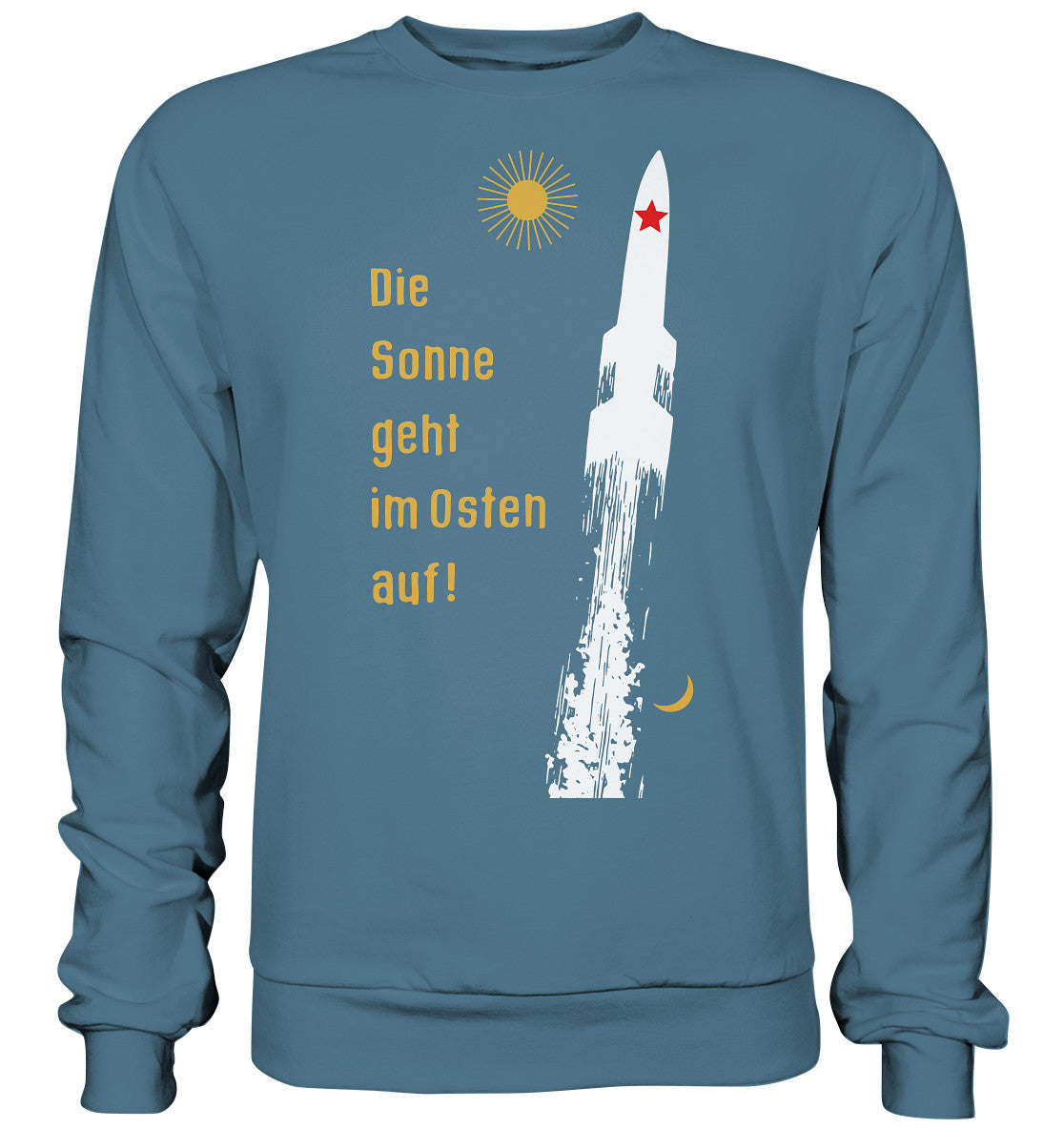 PULLOVER UNISEX • DIE SONNE GEHT IM OSTEN AUF - ORIGINAL-PLAKAT