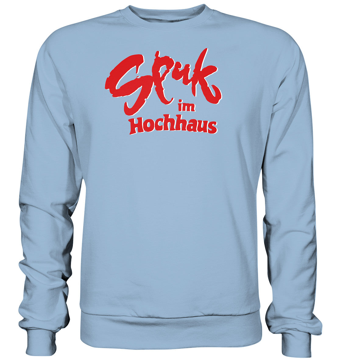 PULLOVER UNISEX • SPUK IM HOCHHAUS