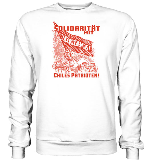 PULLOVER UNISEX • VENCEREMOS SOLIDARITÄT MIT CHILES PATRIOTEN