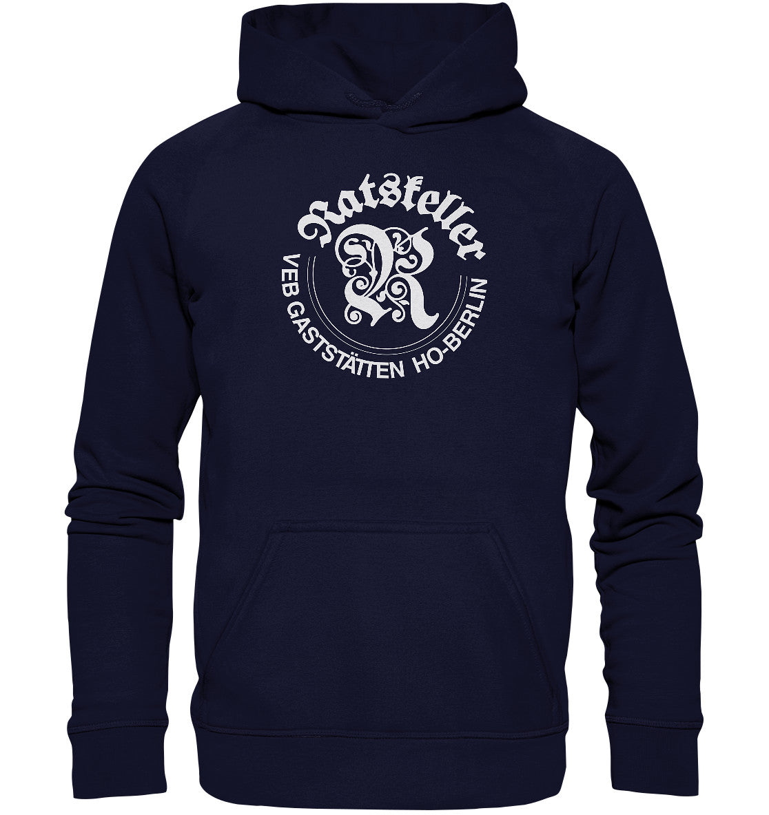 PREMIUM HOODIE UNISEX • RATSKELLER HO-BERLIN