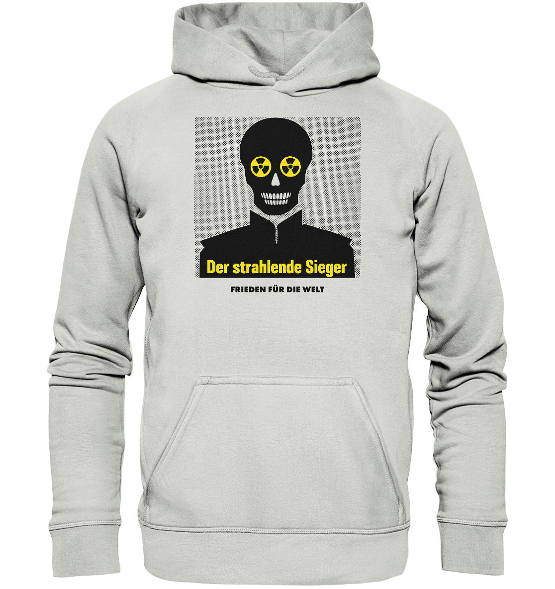 PREMIUM HOODIE UNISEX • DER STRAHLENDE SIEGER - FRIEDEN FÜR DIE WELT!