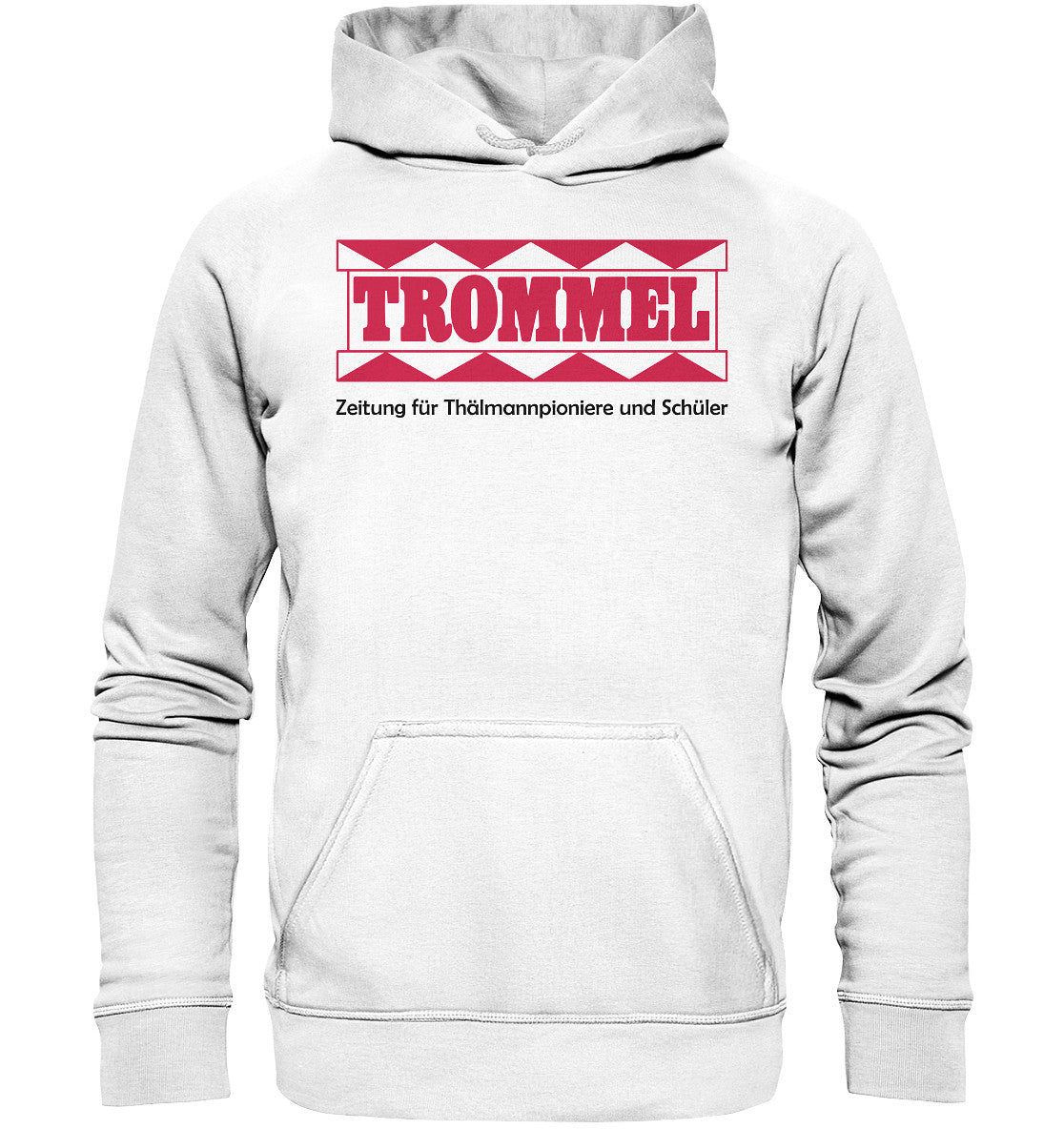 PREMIUM HOODIE UNISEX • PIONIERZEITUNG TROMMEL