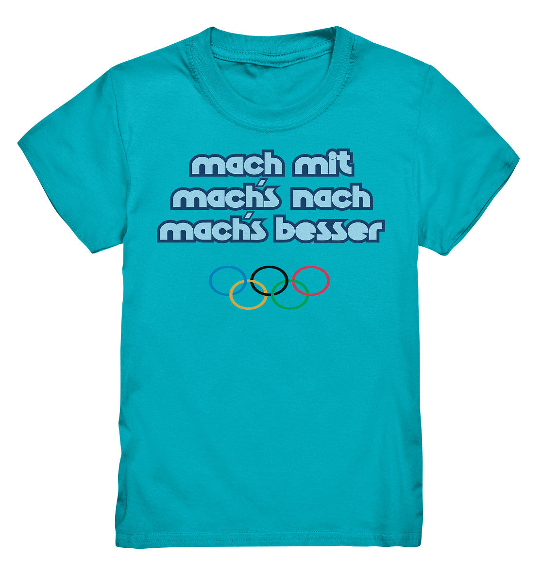 KINDER PREMIUM SHIRT • MACHMIT MACHSNACH MACHSBESSER