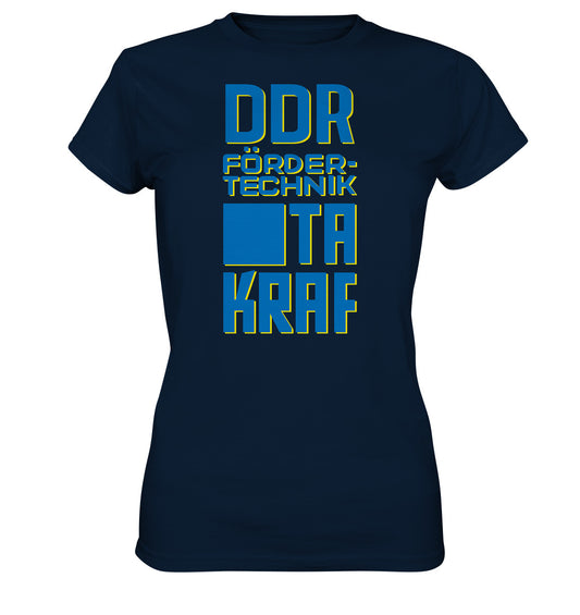 PREMIUM SHIRT MÄDELS • DDR FÖRDERTECHNIK TAKRAF