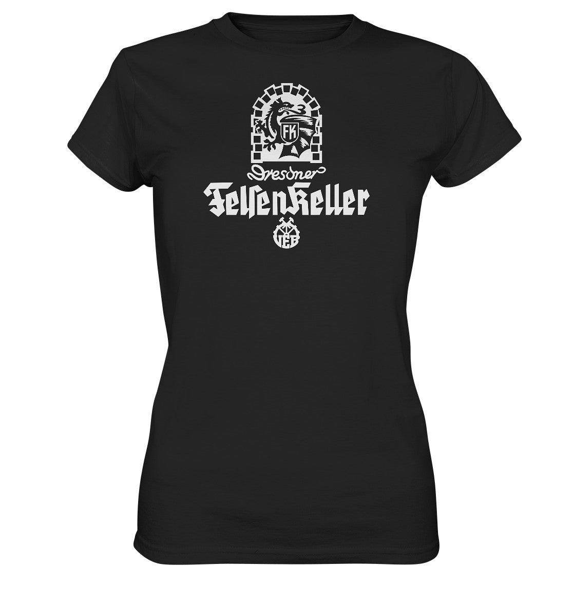 PREMIUM SHIRT MÄDELS • VEB DRESDNER FELSENKELLER