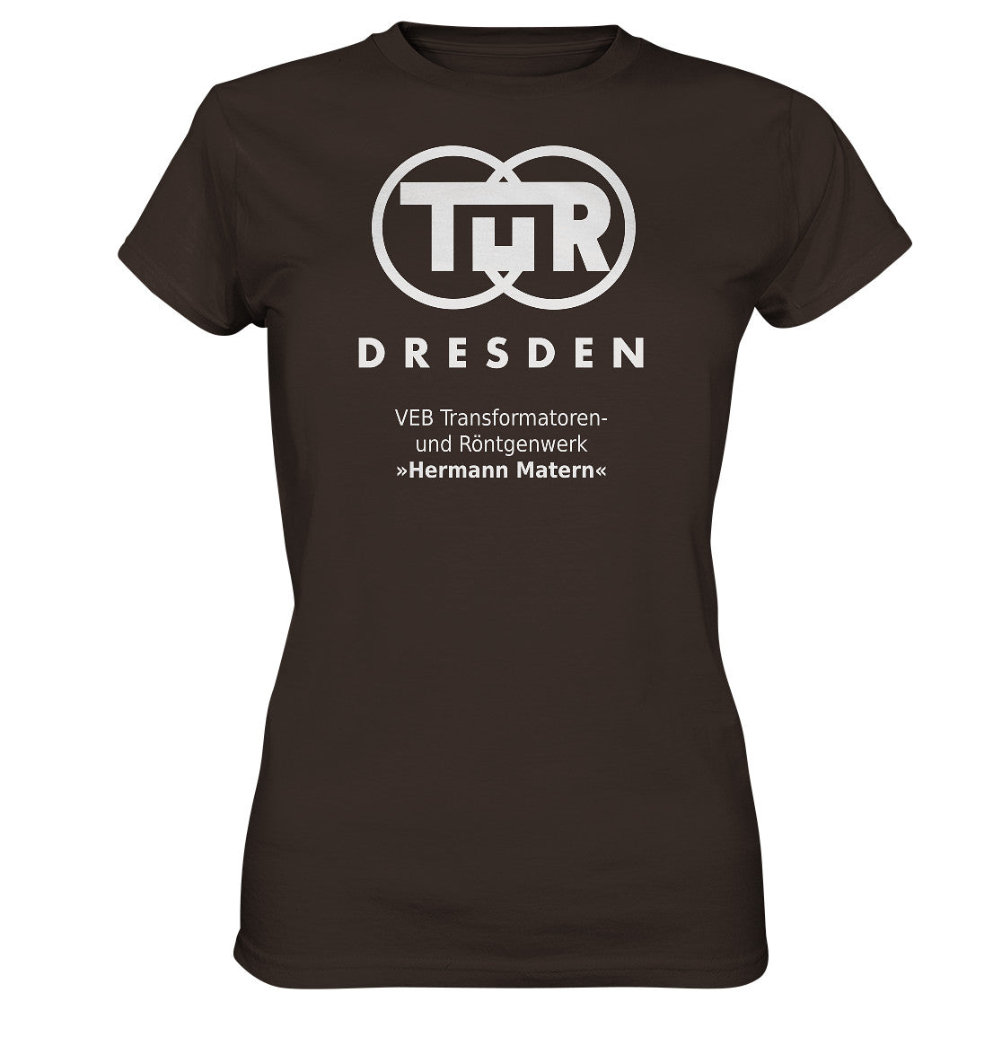 PREMIUM SHIRT MÄDELS • TUR - VEB TRANSFORMATOREN- UND RÖNTGENWERK DRESDEN