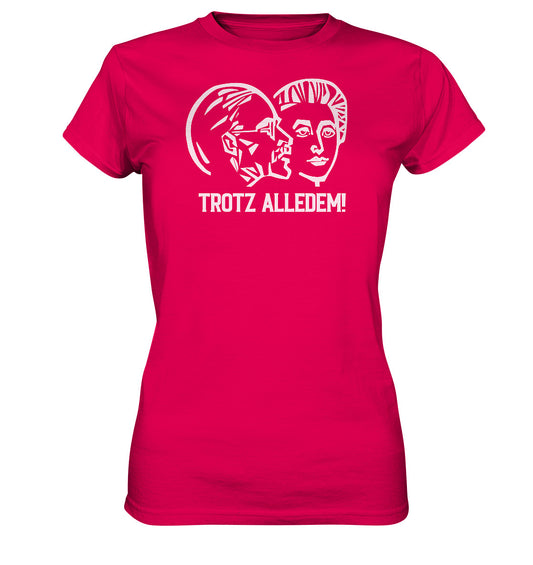 PREMIUM SHIRT MÄDELS • DDR STAATSRATSGEBÄUDE - TROTZ ALLEDEM!