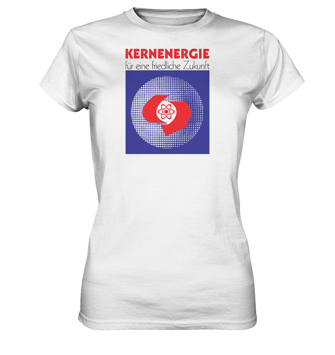 PREMIUM SHIRT MÄDELS • DDR - KERNENERGIE