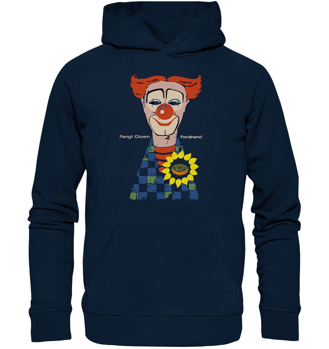 PREMIUM ORGANIC HOODIE UNISEX • FANGT CLOWN FERDINAND - FRIEDRICHSTADTPALAST BERLIN