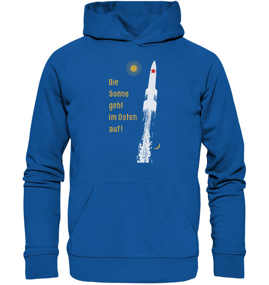 PREMIUM ORGANIC HOODIE UNISEX • DIE SONNE GEHT IM OSTEN AUF - ORIGINAL-PLAKAT