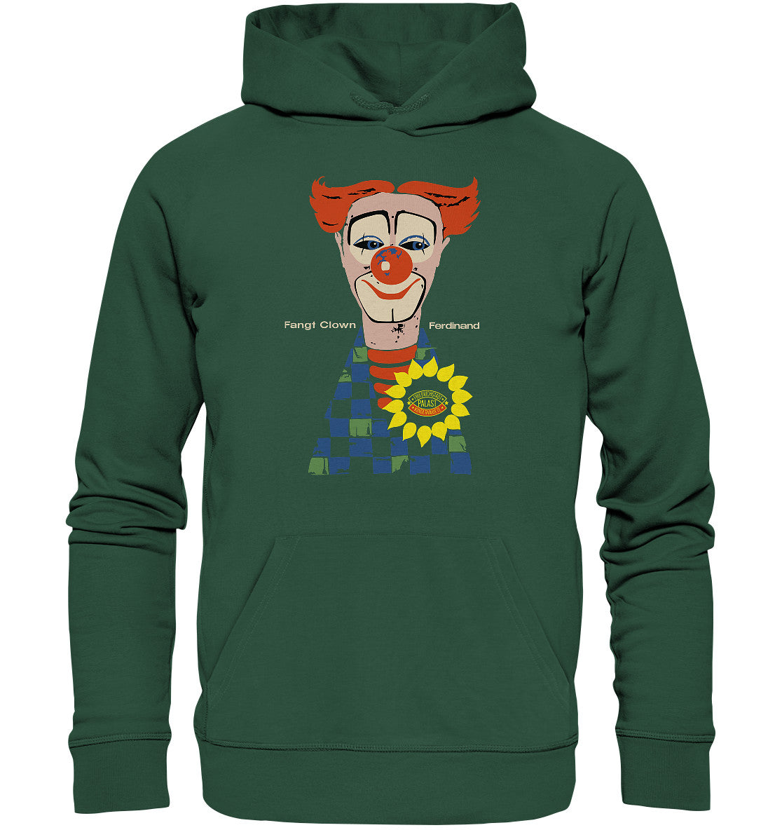 PREMIUM ORGANIC HOODIE UNISEX • FANGT CLOWN FERDINAND - FRIEDRICHSTADTPALAST BERLIN