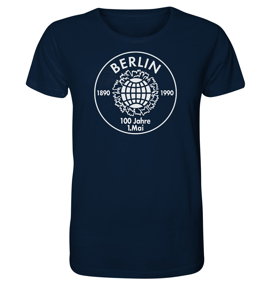 ORGANIC SHIRT UNISEX • BERLIN - 100 JAHRE 1. MAI - 1990