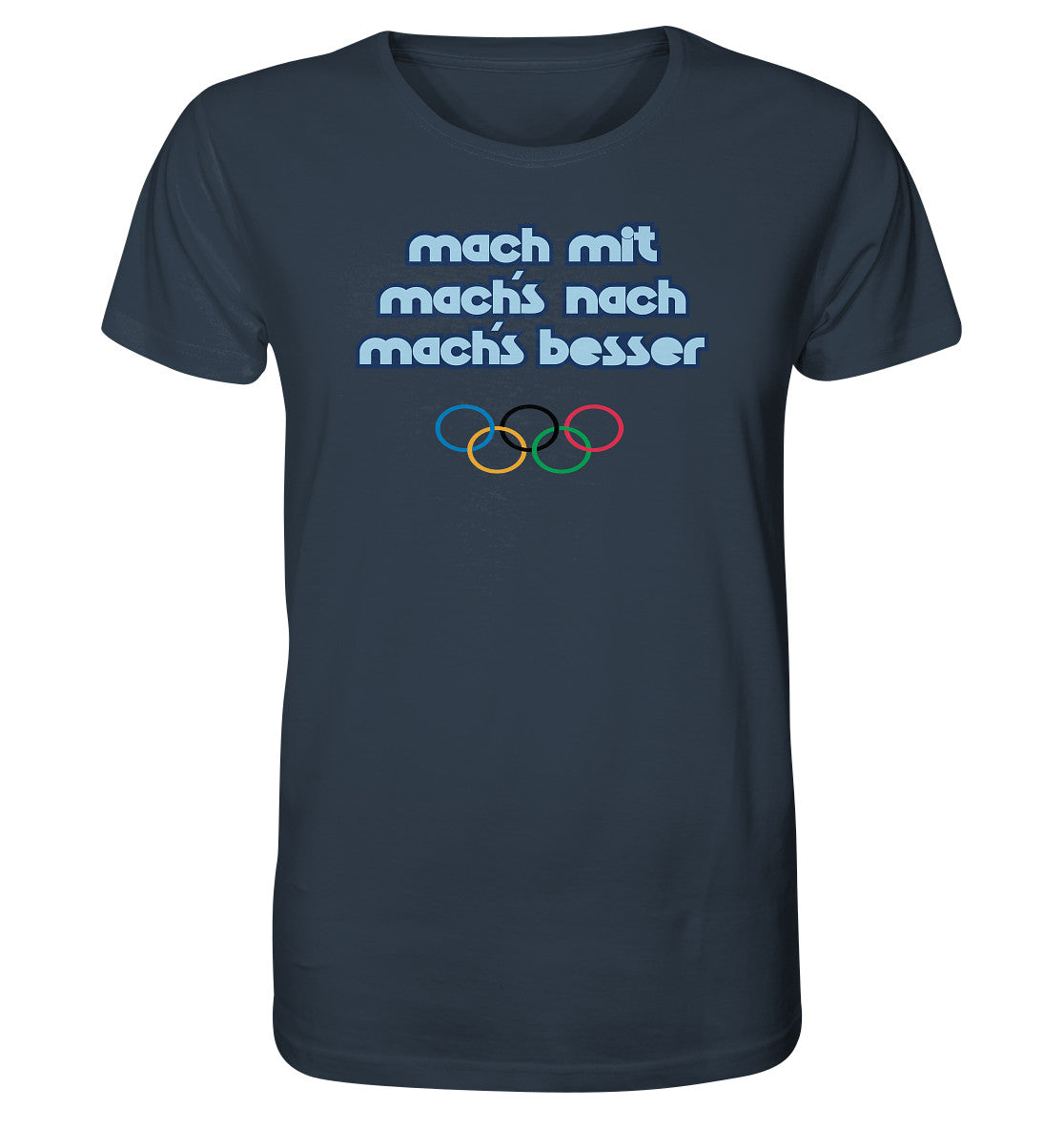 ORGANIC SHIRT UNISEX • MACHMIT MACHSNACH MACHSBESSER