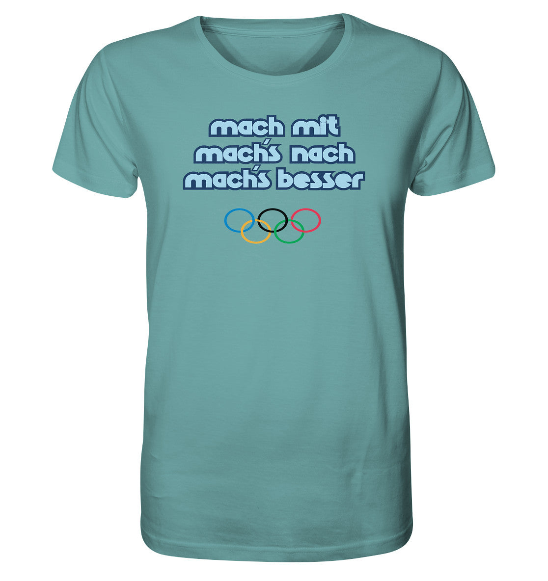 ORGANIC SHIRT UNISEX • MACHMIT MACHSNACH MACHSBESSER