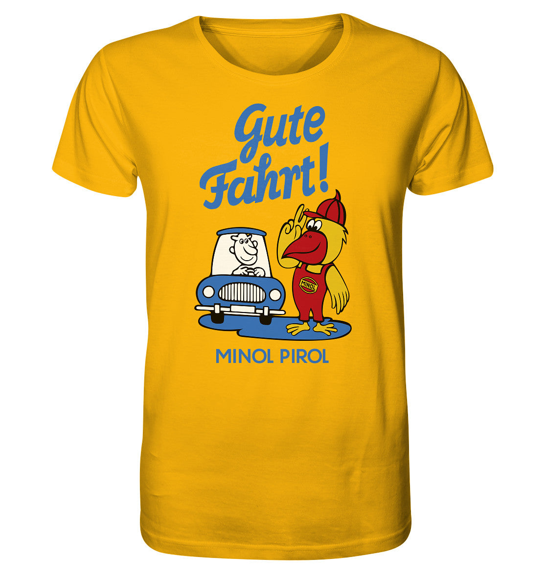 ORGANIC SHIRT UNISEX • GUTE FAHRT! MINOL PIROL