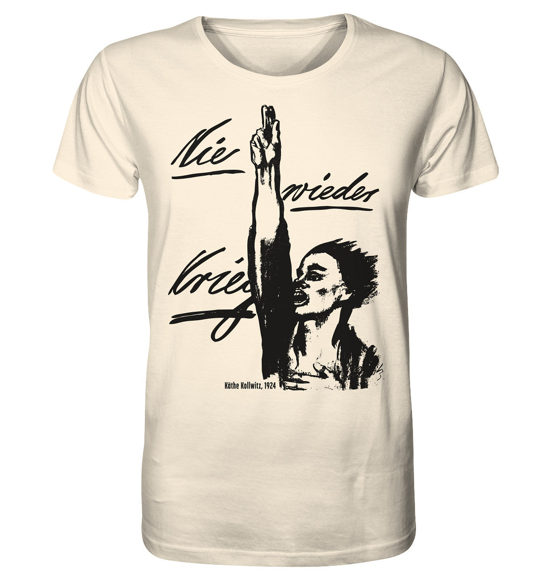 ORGANIC SHIRT UNISEX • NIE WIEDER KRIEG - KÄTHE KOLLWITZ