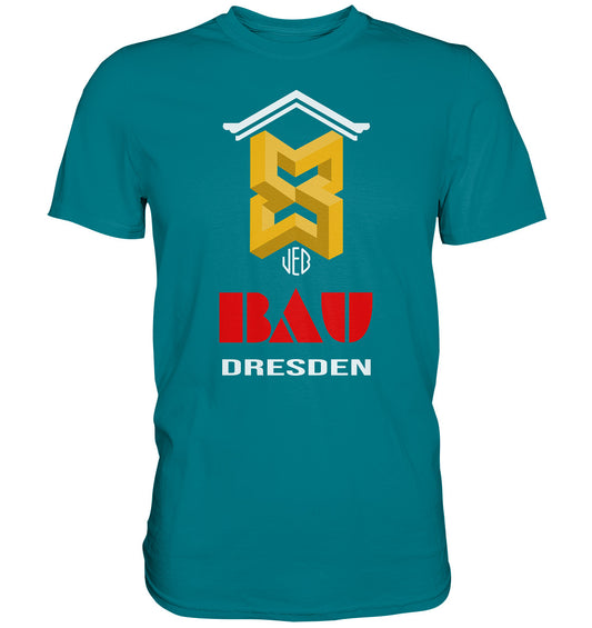 PREMIUM SHIRT UNISEX • VEB BAU DRESDEN