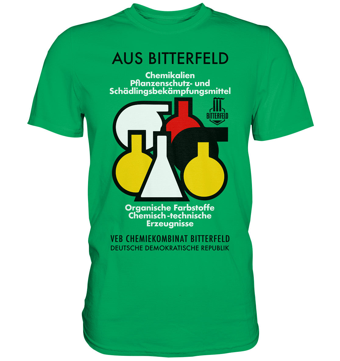 PREMIUM SHIRT UNISEX • CHEMIKALIEN AUS BITTERFELD