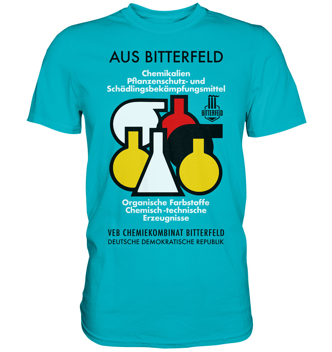 PREMIUM SHIRT UNISEX • CHEMIKALIEN AUS BITTERFELD