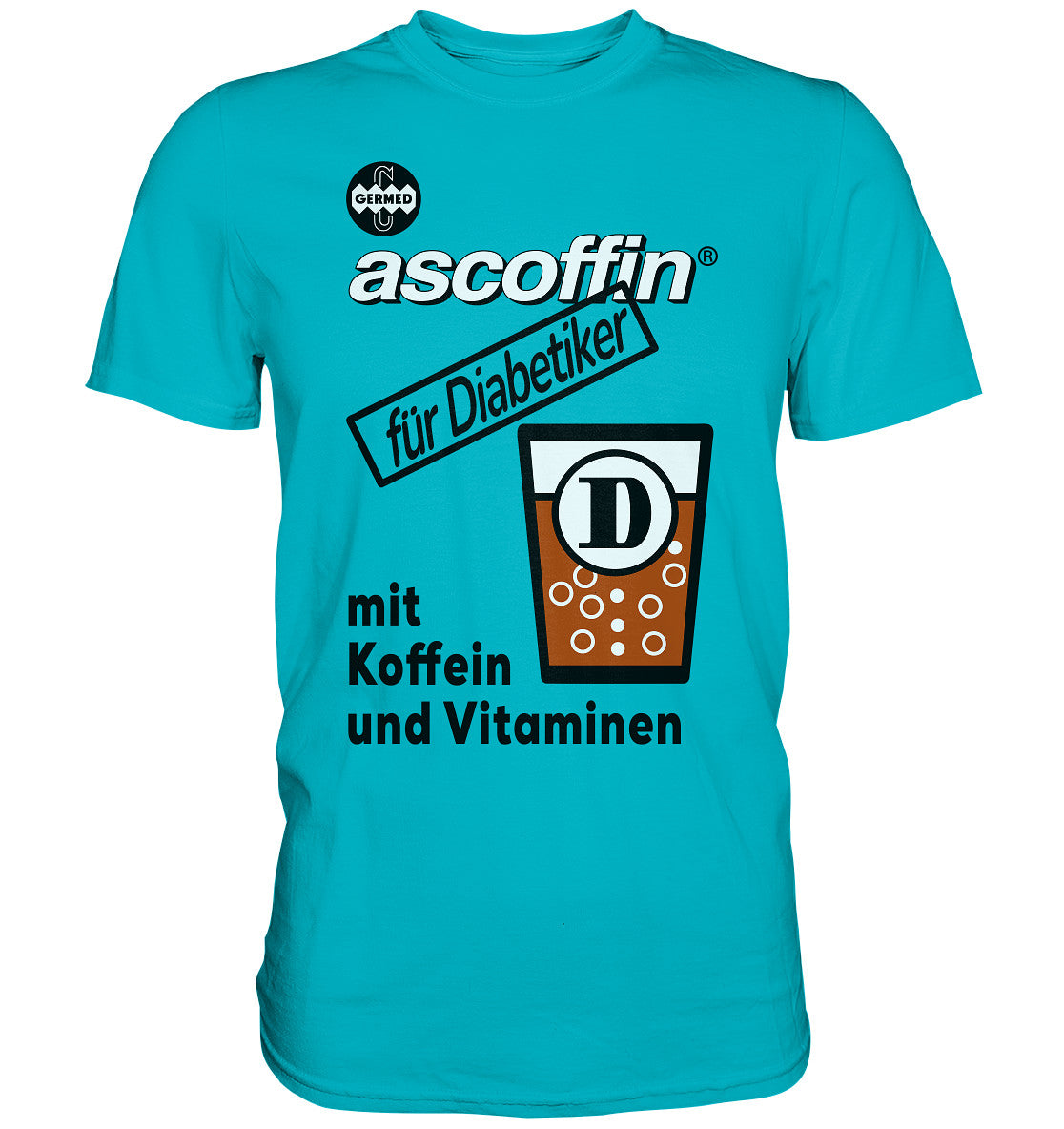 PREMIUM SHIRT UNISEX • GERMED ASCOFFIN DIABETIKER