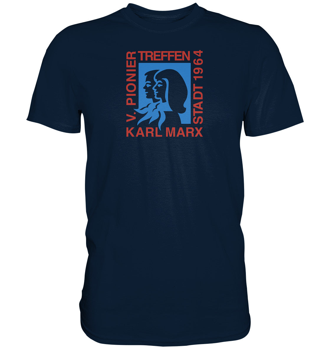 PREMIUM SHIRT UNISEX • 5. PIONIERTREFFEN KARL-MARX-STADT