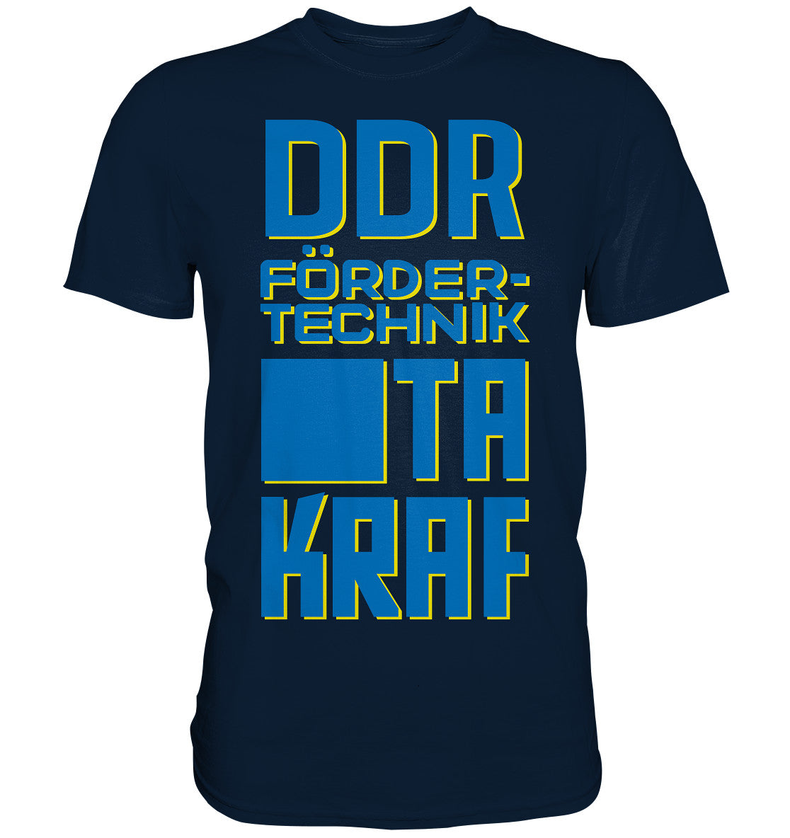 PREMIUM SHIRT UNISEX • DDR FÖRDERTECHNIK TAKRAF