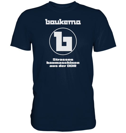 PREMIUM SHIRT UNISEX • BAUKEMA STRASSENBAUMASCHINEN