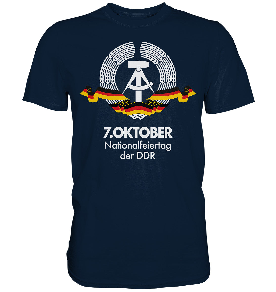 PREMIUM SHIRT UNISEX • NATIONALFEIERTAG DER DDR - 7. OKTOBER