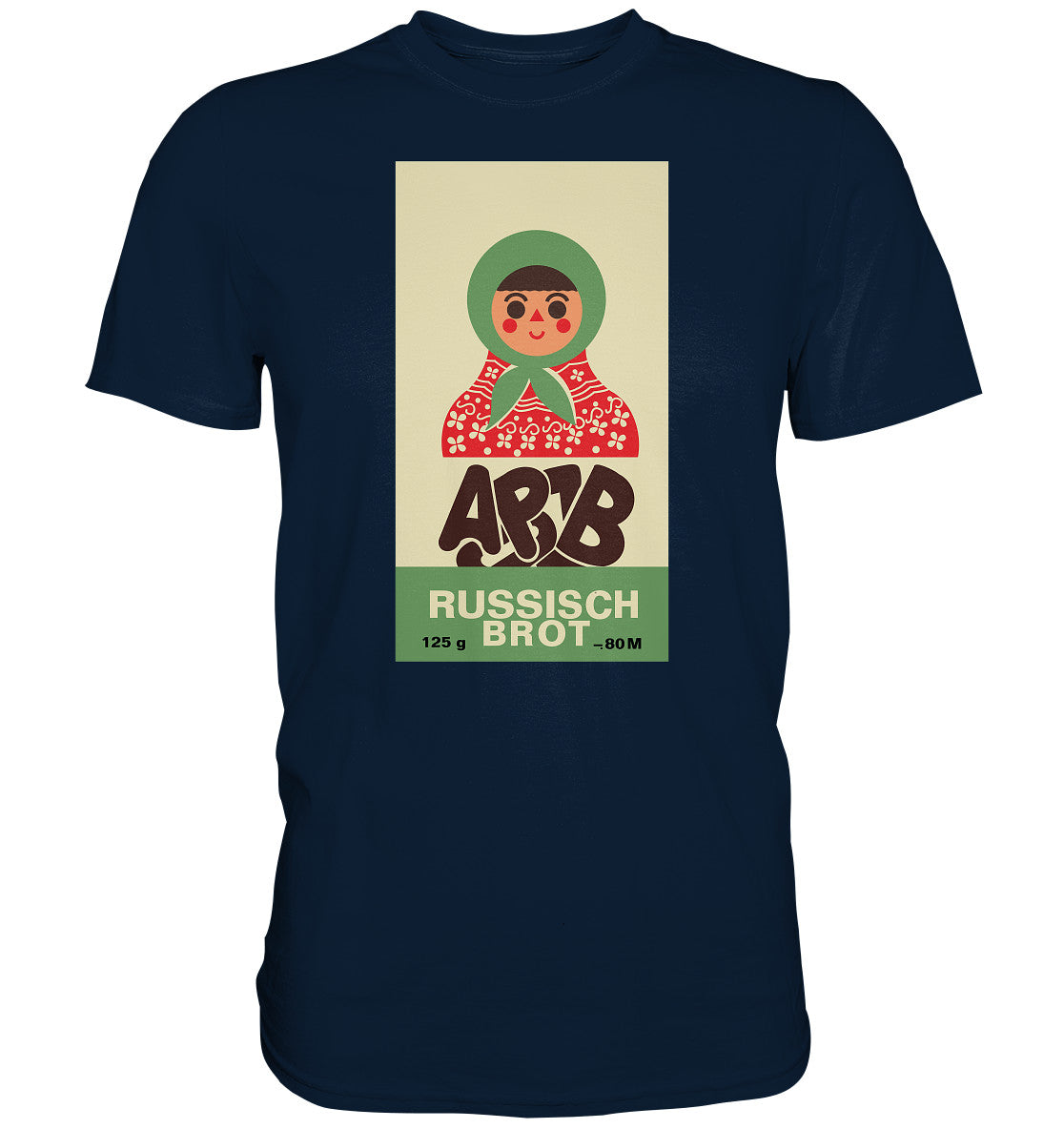 PREMIUM SHIRT UNISEX • RUSSISCH BROT