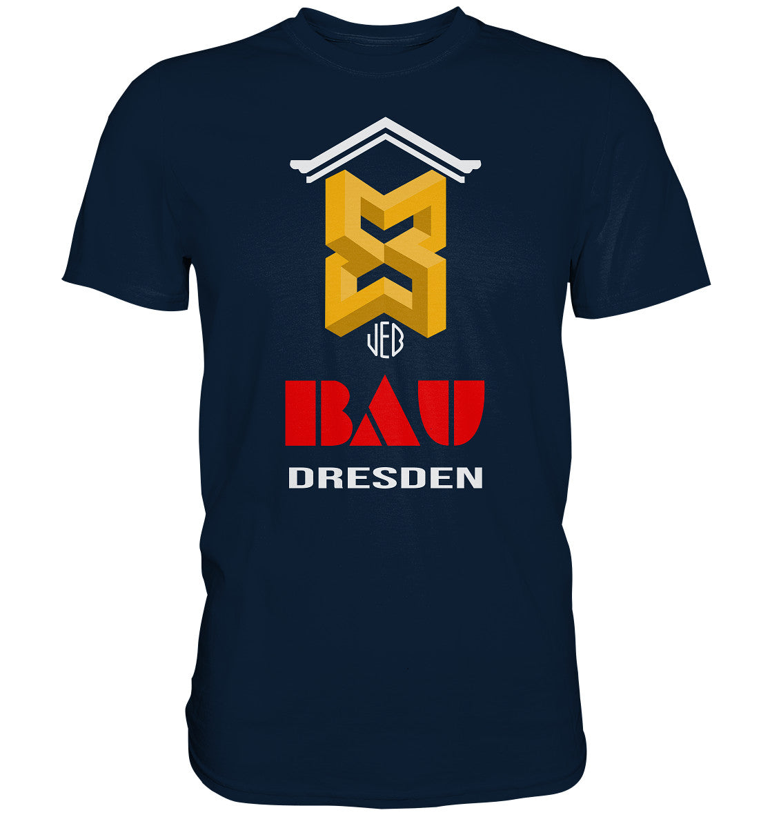 PREMIUM SHIRT UNISEX • VEB BAU DRESDEN