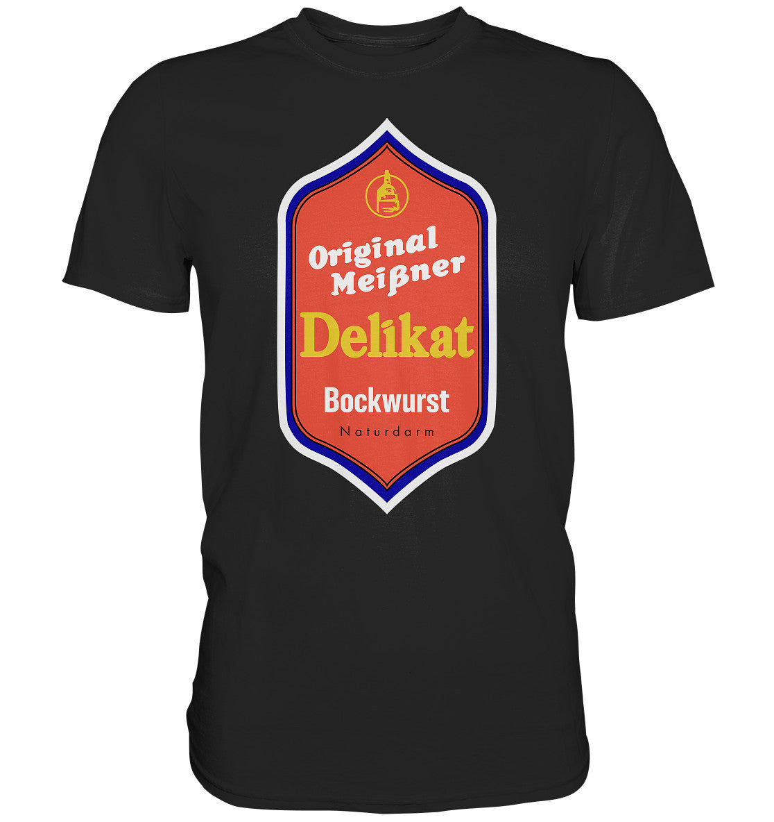 PREMIUM SHIRT UNISEX • MEISSNER DELIKAT BOCKWURST