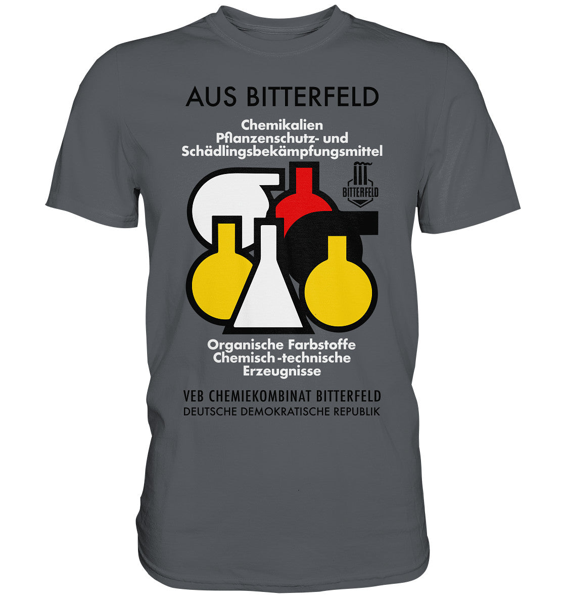 PREMIUM SHIRT UNISEX • CHEMIKALIEN AUS BITTERFELD