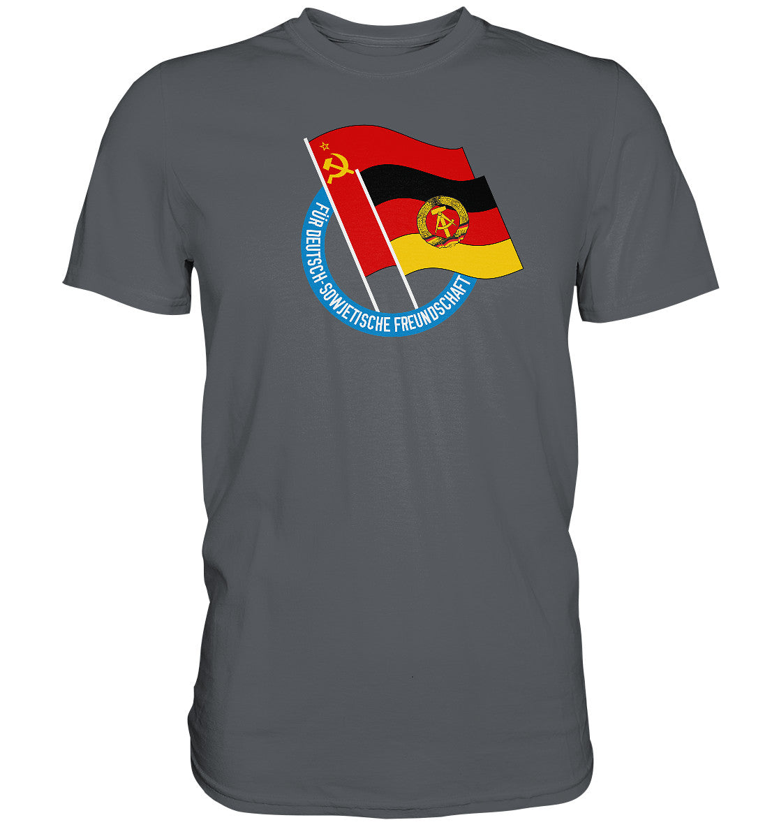 PREMIUM SHIRT UNISEX • DEUTSCH SOWJETISCHE FREUNDSCHAFT - dunkel