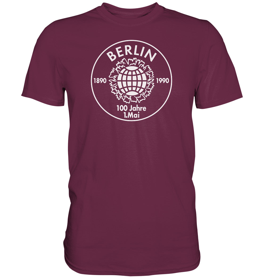 PREMIUM SHIRT UNISEX • BERLIN - 100 JAHRE 1. MAI - 1990