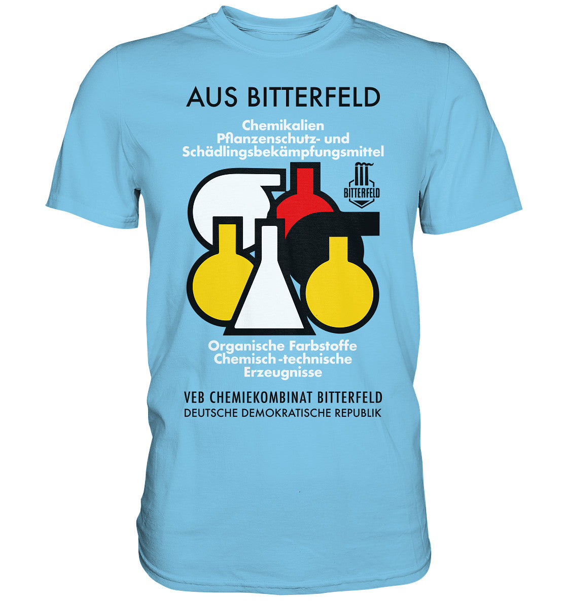 PREMIUM SHIRT UNISEX • CHEMIKALIEN AUS BITTERFELD