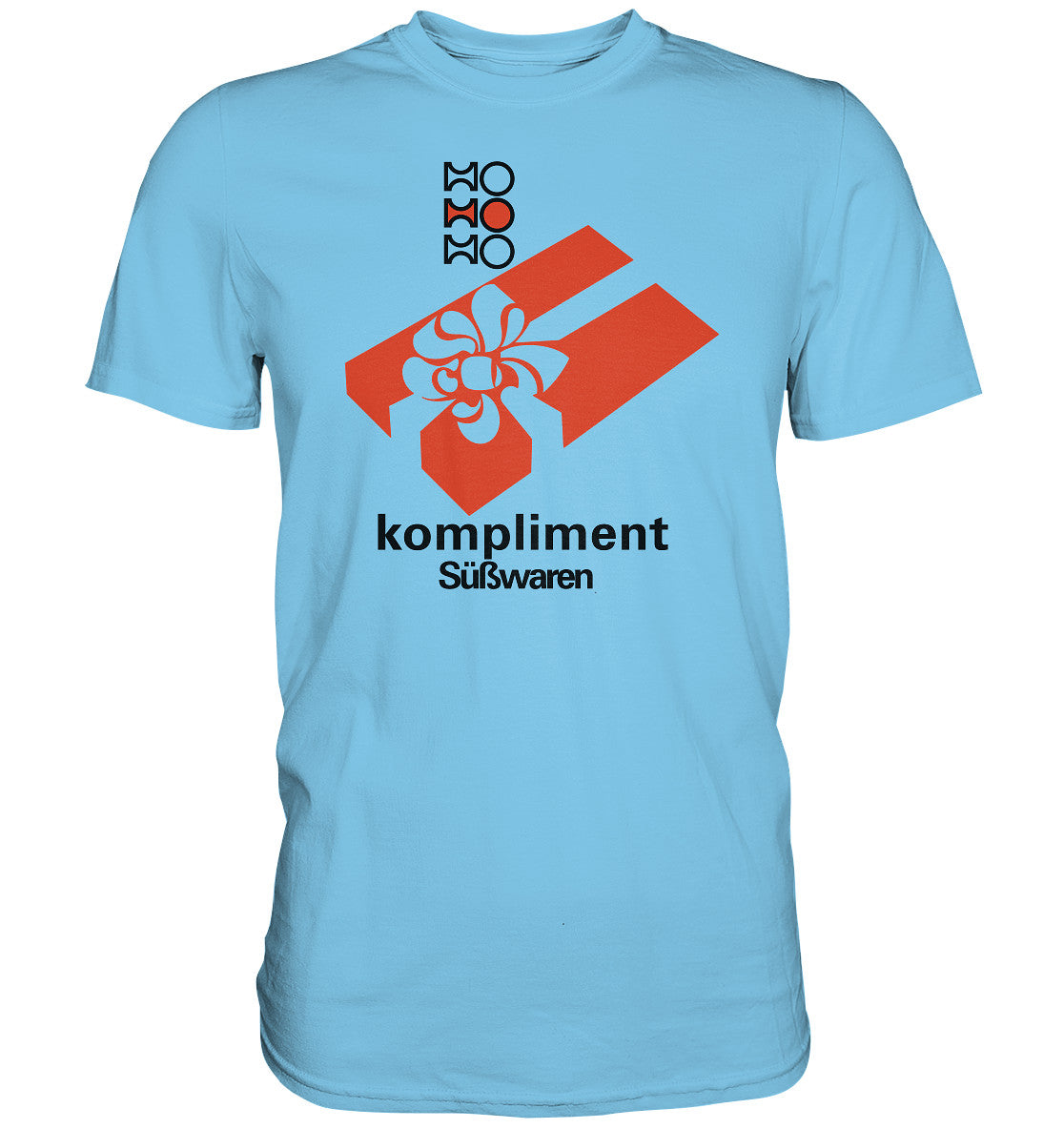 PREMIUM SHIRT UNISEX • HO KOMPLIMENT SÜSSWAREN