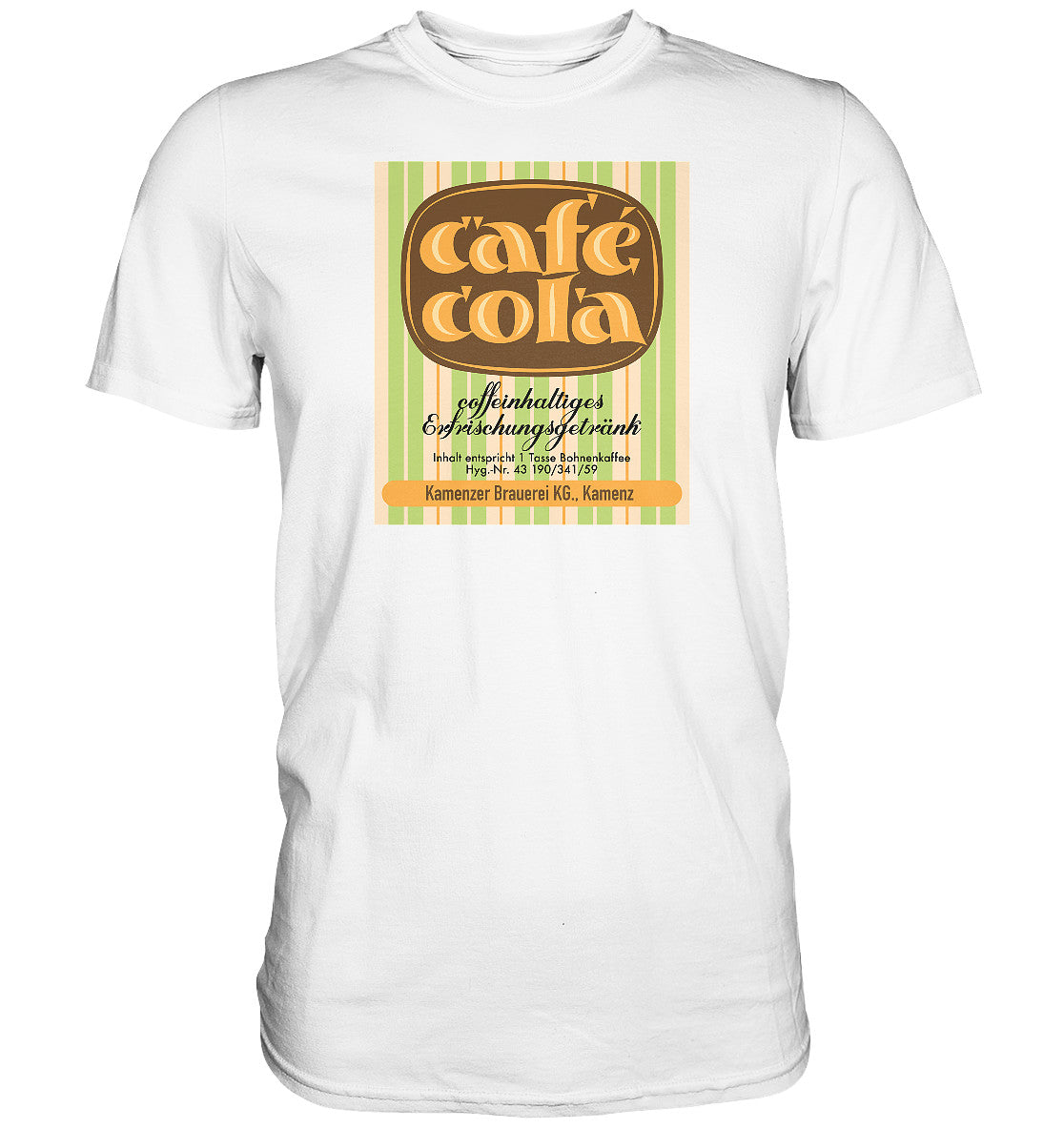 PREMIUM SHIRT UNISEX • CAFÉ COLA - KAMENZ