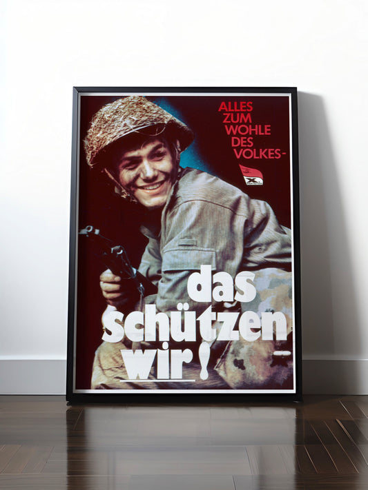 HISTORISCHES POSTER (A4 | A3 | A2 | A1) • DDR: NVA - DAS SCHÜTZEN WIR!