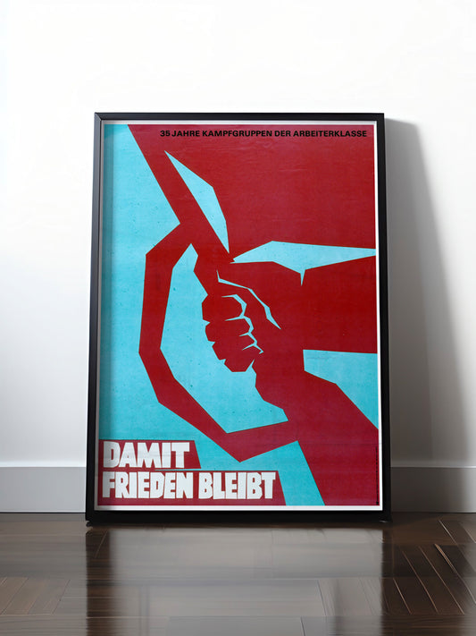 HISTORISCHES POSTER (A4 | A3 | A2 | A1) • DDR: DAMIT FRIEDEN BLEIBT