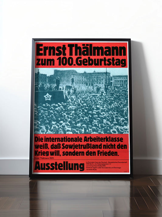 HISTORISCHES POSTER (A4 | A3 | A2 | A1) • DDR: AUSSTELLUNG 100 JAHRE THÄLMANN